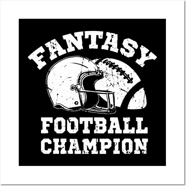 Fantasy Football Champ Wall Art by bryanartsakti